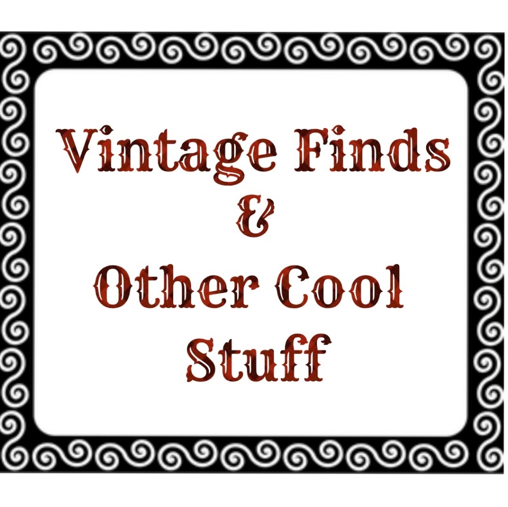 Vintage Finds and Cool Stuff